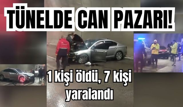 Tünelde can pazarı! 1 kişi öldü, 7 kişi yaralandı