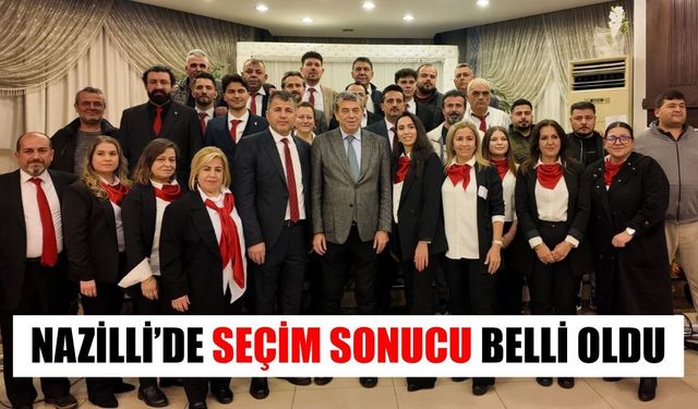 Nazilli’de seçim sonucu belli oldu