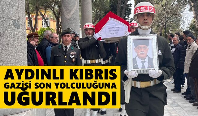 Aydınlı Kıbrıs Gazisi askeri törenle son yolculuğuna uğurlandı