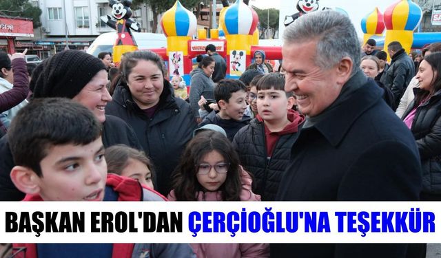 Başkan Erol'dan Çerçioğlu'na teşekkür
