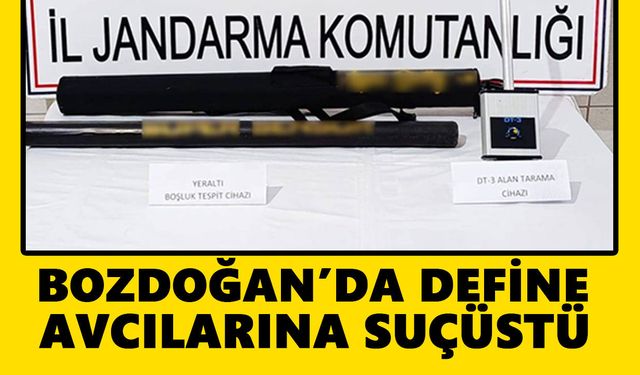 Bozdoğan’da define avcılarına suçüstü
