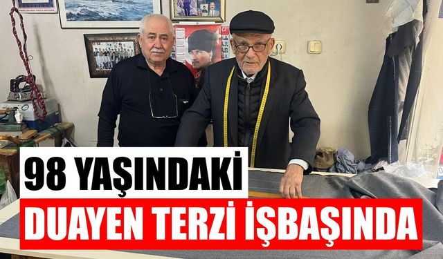 Çine’de 98 yaşındaki duayen terzi iş başında