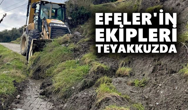 Efeler'in ekipleri teyakkuzda