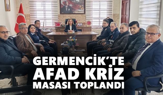 Germencik’te AFAD kriz masası toplandı