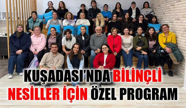 Kuşadası'nda yüzlerce öğrenciye çevre ve iklim eğitimi verildi