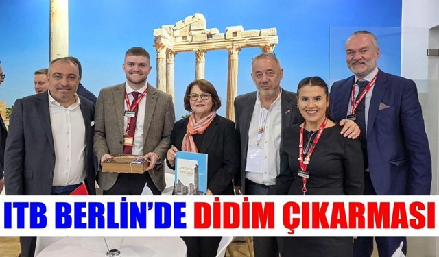 Didim, ITB Berlin Fuarı’nın parlayan yıldızı