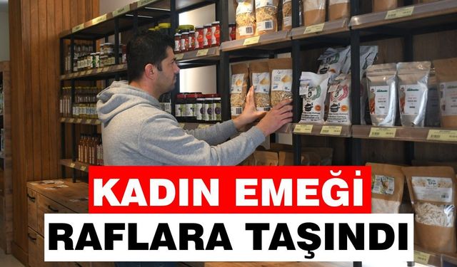 Kuşadası’nda kadın emeği raflara taşındı: Yerel üretim Ada Market’te değer buluyor