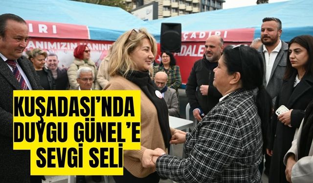 Kuşadası Duygu Günel’le tek yürek