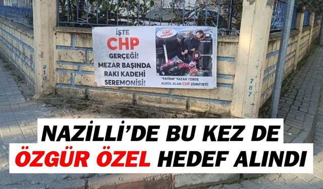 Nazilli'de pankart savaşları sürüyor