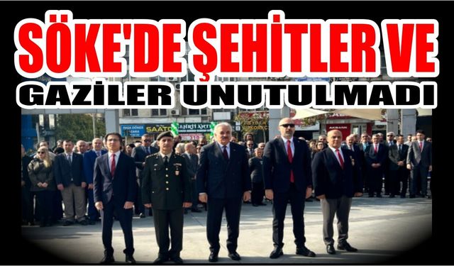 Söke’de Çanakkale Zaferi’nin 111. yılında şehitler dualarla anıldı