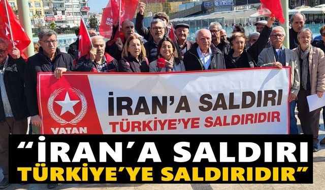 Vatan Partisi Aydın'dan İran’a saldırılara protesto