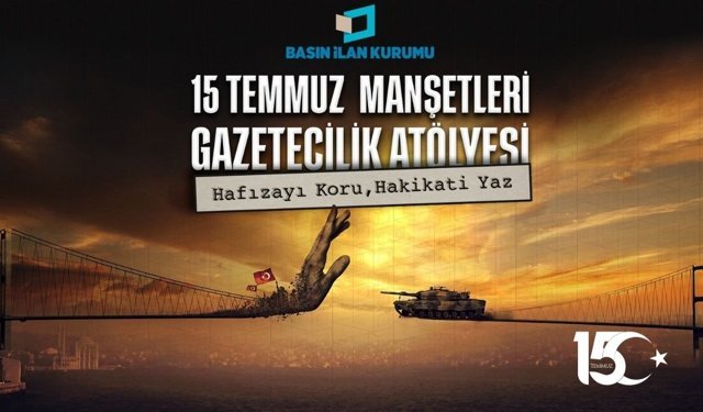 15 Temmuz darbe girişimi genç gazetecilerin manşetleriyle hatırlanacak