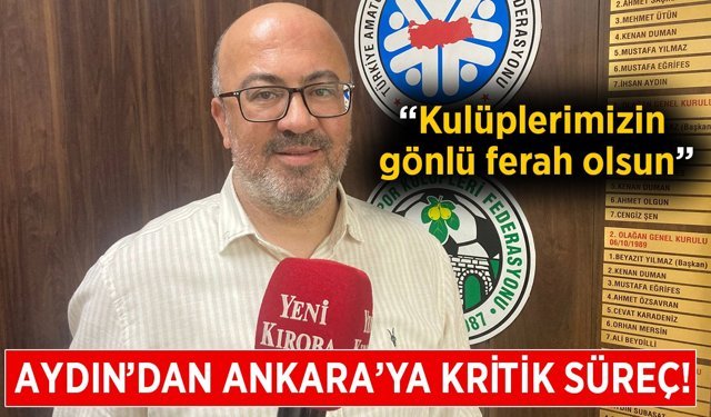 Aydın’dan Ankara’ya kritik süreç: ASKF’ler harekete geçti