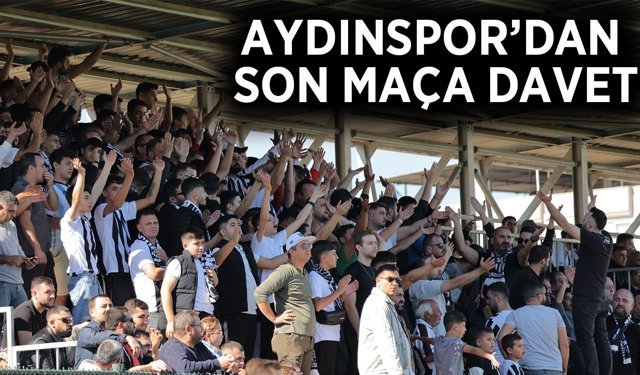 Aydınlılar son iç saha maçına davet edildi