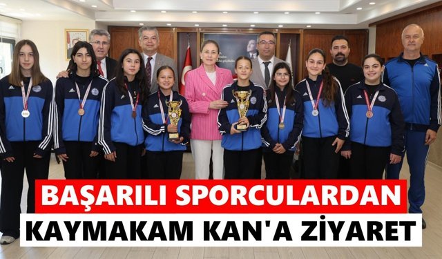 Başarılı sporculardan Kaymakam Kan'a ziyaret