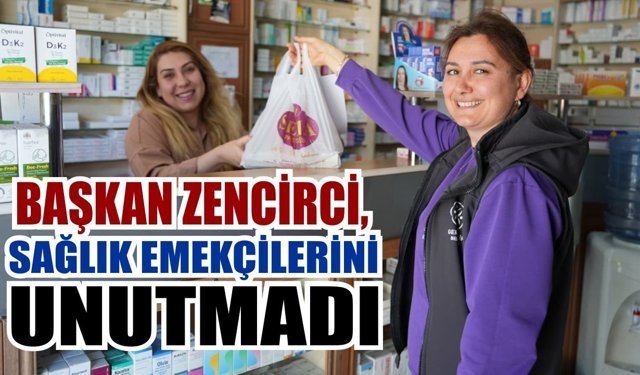 Başkan Zencirci’den Eczane Teknisyenleri'ne tatlı jest