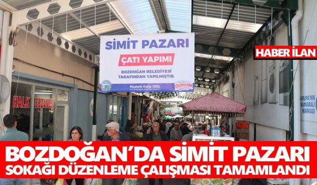 Bozdoğan’da Simit Pazarı Sokağı Düzenleme Çalışması Tamamlandı