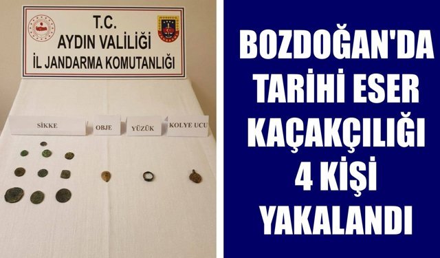 Bozdoğan’da tarihi eser kaçakçılığı: 4 kişi yakalandı