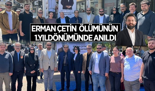 Erman Çetin, ölümünün 1.yıldönümünde hayır ve dualarla anıldı