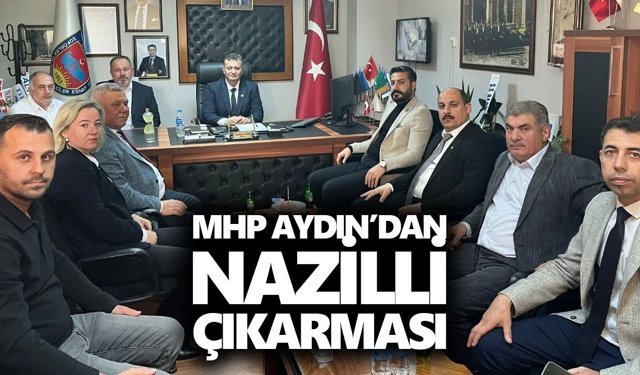 MHP Aydın’dan Nazilli çıkarması