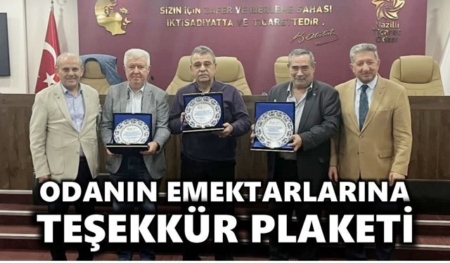 Nazilli Ticaret Odası'nda plaket töreni