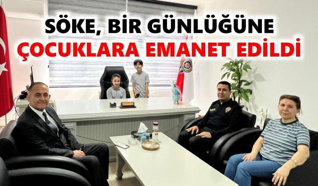 Söke bir günlüğüne çocuklara emanet edildi