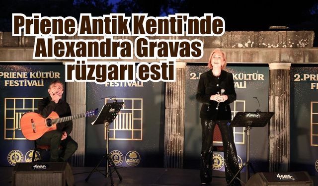 Alexandra Gravas’tan Söke’de unutulmaz konser