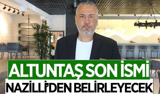 ASKF başkan adayı Altuntaş son ismi Nazilli’den seçecek