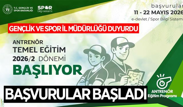 Antrenör Temel Eğitim başvuruları başladı