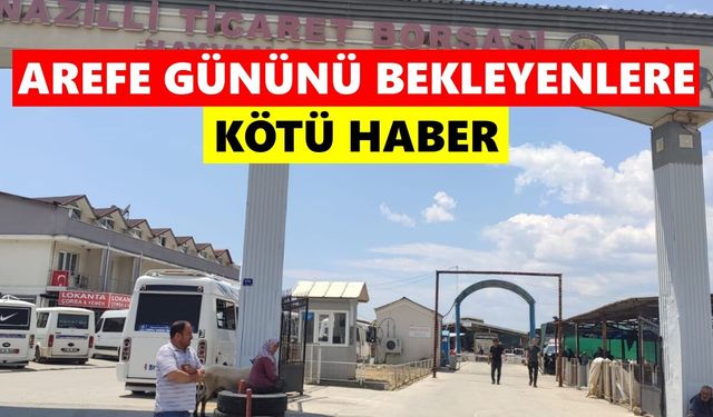 Arefe gününü bekleyenlere kötü haber