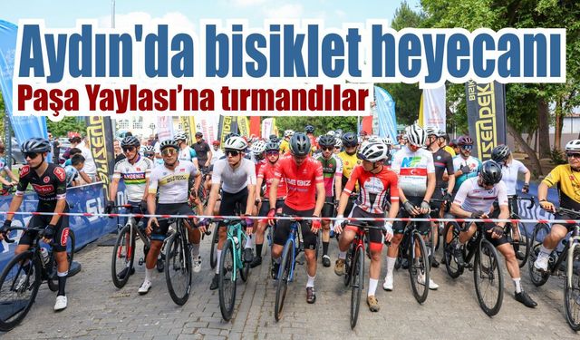 Aydın’da pedallar zirve için döndü