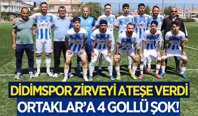 Didimspor zirveye ortak oldu! Ortaklar'a 4 gollü şok!