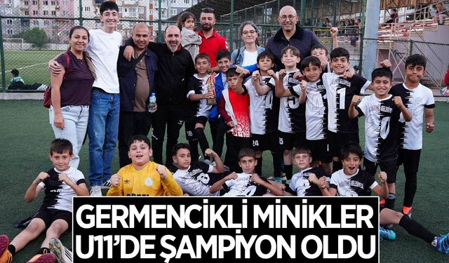 Germencikli minikler U11'de şampiyon oldu