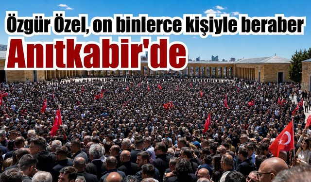 Güvenpark’tan Anıtkabir’e tarihi yürüyüş
