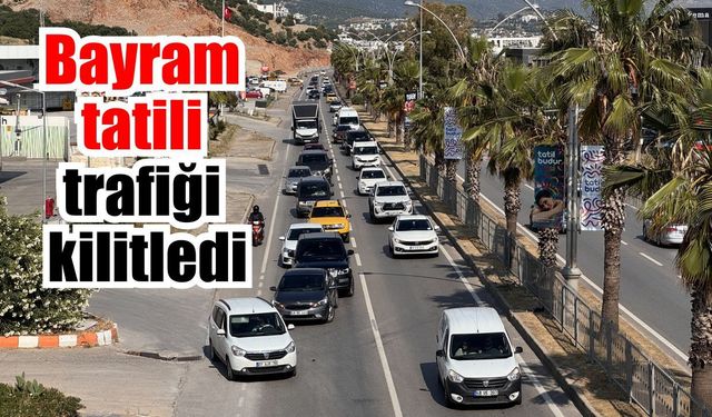 Kurban Bayramı trafiği Muğla’yı kilitledi
