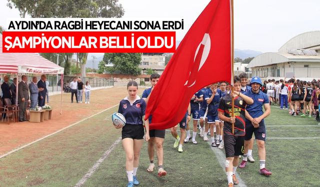 Köşk’te ragbi heyecanı sona erdi, şampiyonlar belli oldu