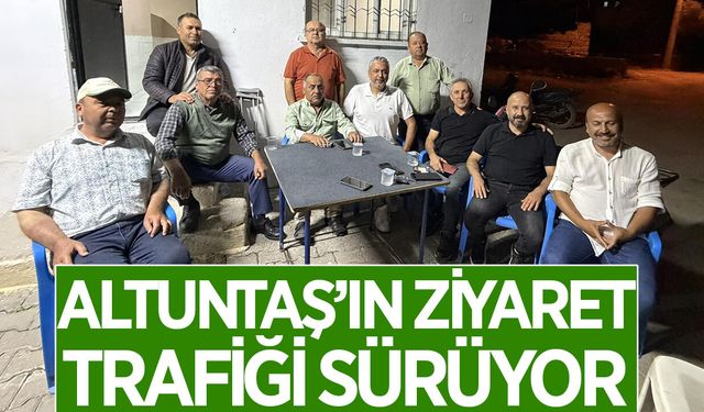 Aydın ASKF seçimi öncesinde Altuntaş'ın ziyaret trafiği sürüyor