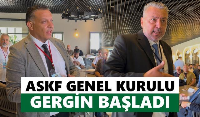 ASKF Genel Kurulu gergin başladı