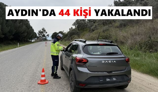 Aydın’da ÇEMBER-127 Operasyonu: 44 kişi yakalandı