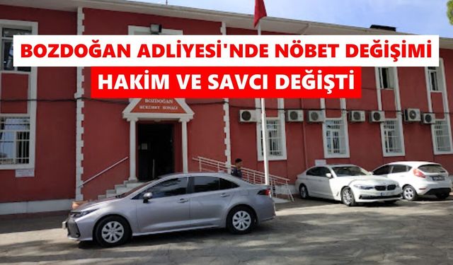 Bozdoğan Adliyesi’nde nöbet değişimi