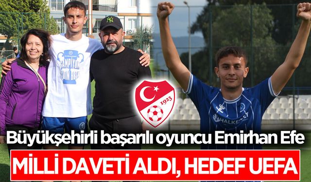 Aydın Büyükşehir Belediyesporlu Emirhan'a Milli davet