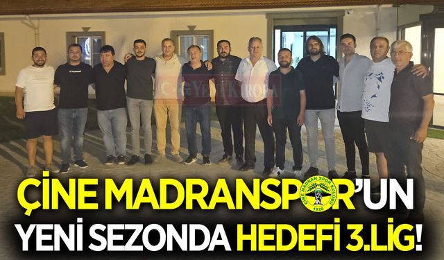 Çine Madranspor'un yeni sezonda hedefi 3.Lig