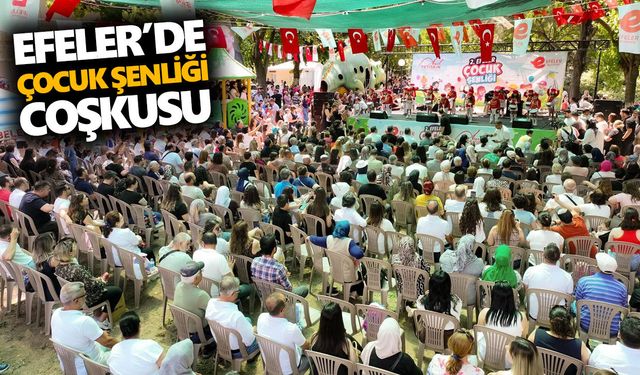 Efeler’de çocuk şenliği coşkusu
