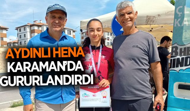 Aydınlı Hena, Karaman'da gururlandırdı