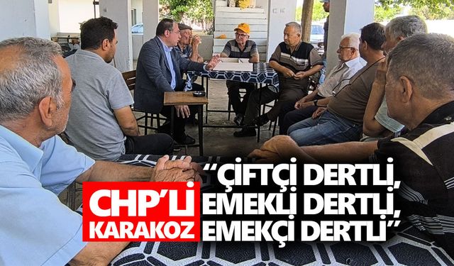 Karakoz’dan İncirliova’da geçim sıkıntısı vurgusu