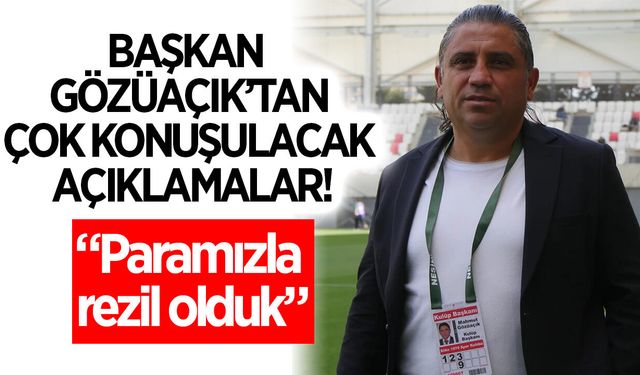 Söke 1970 Başkanı Gözüaçık'tan çok konuşulacak açıklamalar