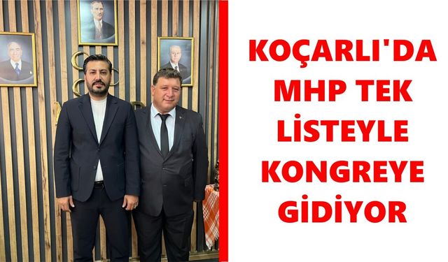 MHP Koçarlı'da kararını verdi
