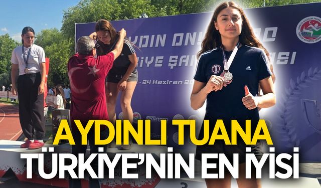 Aydınlı sporcu Tuana zirveye çıktı