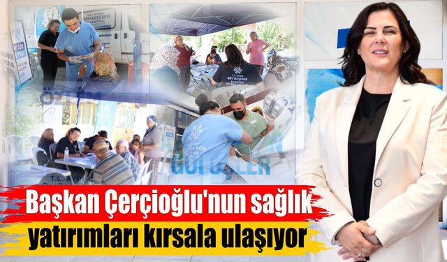 Aydın'da ücretsiz sağlık hizmeti büyüyor