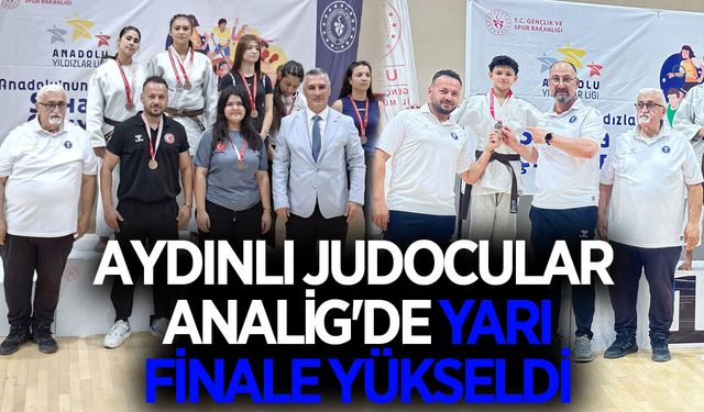 Aydınlı judocular ANALİG'de yarı finale yükseldi